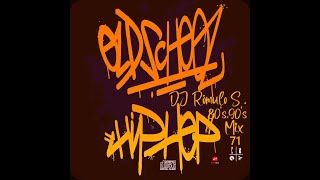 DJ Rômulo S  Old School Hip Hop Mix  71  2024 [upl. by Sutphin]