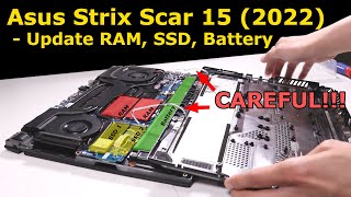 Upgrading Asus Strix Scar 15 2022  SSD RAM amp Battery [upl. by Ardnuyek]