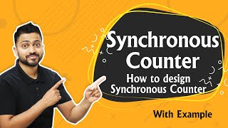 Design Synchronous Counter  How to design Synchronous Counter  Digital Electronics [upl. by Kaylil793]