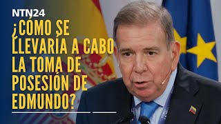 ¿Cómo se llevaría a cabo la toma de posesión de Edmundo González tras su regreso a Venezuela [upl. by Ursulette]