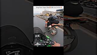 Drag Race🔥 Kawasaki Ninja Zx10r vs CBR 1000🔥 shorts bike rider dragrace cutecuple zx10r cbr [upl. by Nwahsauq88]