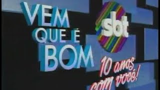 Vinheta Vem Que é Bom  SBT 10 Anos Com Você  1991 [upl. by Arahc]