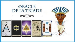 L’ORACLE DE LA TRIADE ★ Signification Des Cartes n°1 à n°5 [upl. by Atteloc]