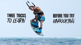 Kiteboarding 3 Tricks to Learn Before You Start Unhooking [upl. by Rhonda199]