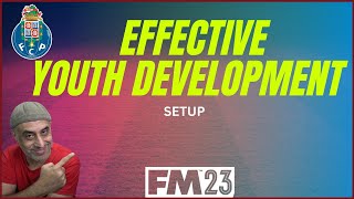 Effective Youth Development  SET UP FM23 [upl. by Narda]