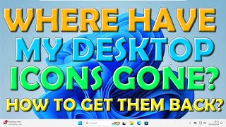 How to Get Desktop Icons back [upl. by Yllitnahc]