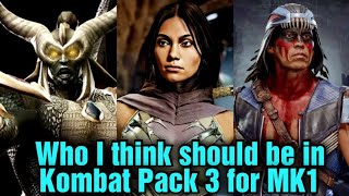 Characters I would like to see in Kombat Pack 3 for MK1 [upl. by Nylrak]