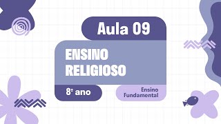 Ensino Religioso  Aula 09  Crenças Filosofias de Vida e Esfera Pública [upl. by Enait]