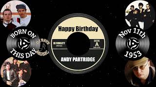 HAPPY BIRTHDAY ANDY PARTRIDGE [upl. by Dalis335]