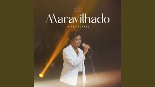 Maravilhado Ao Vivo [upl. by Nailimixam]