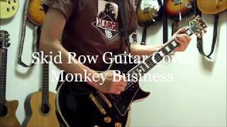 Skid Row Guitar Cover  Monkey Business [upl. by Eojyllib]