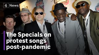 The Specials Protest songs for the Covid age [upl. by Urian]