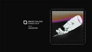 Bruce Zalcer  Sonic Elevation Tronic [upl. by Daryle150]