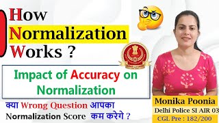 Normalization kaise Kam krta hai ssc me 💯 Accuracy impact on normalisation in Delhi police awotpo [upl. by Stelu]