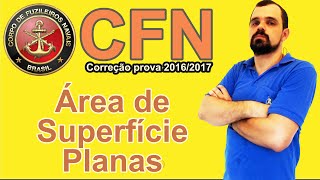 Áreas  Prova Fuzileiros Navais  20162017  Área de Superfície Planas 225 [upl. by Yelnek192]