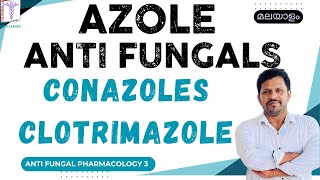 Azole Antifungals Malayalam Clotrimazole Fluconazole Ketoconazole Malayalam Itraconazole [upl. by Pappano53]