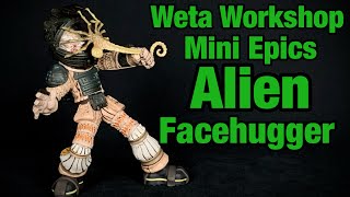 Weta Workshop Alien Mini Epics Stylized Facehugger Review [upl. by Willie]