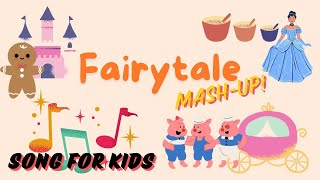 Fairy tale mashup for kids  a medley of favorite fairy tales told in song [upl. by Barbuto]