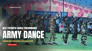 Best Patriotic Dance Performance Sarkari school ke bacche dance letslearn patrioticsong videos [upl. by Prudhoe205]