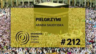 212  O Arabii Saudyjskiej pielgrzymach i Linii gość Krzysztof Płomiński [upl. by Genovera]