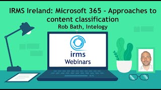 IRMS Ireland Microsoft 365 – Approaches to content classification [upl. by Nitsreik]