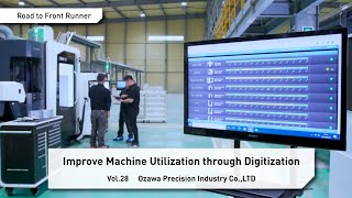 ENG SUB Road to Front Runner Vol28「Ozawa Precision Industry CoLTD」 Improve Machine Utilization [upl. by Brendin]