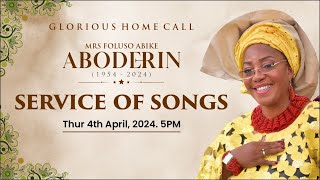 SERVICE OF SONGS  MRS FOLUSO ABIKE ABODERIN  04042024 [upl. by Marge576]