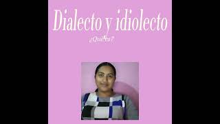 Dialecto y idiolecto [upl. by Condon660]