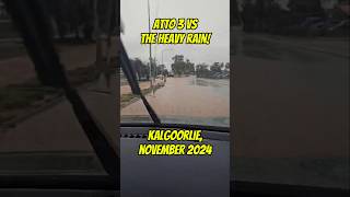 Atto 3 vs The Heavy Rain Kalgoorlie November 2024 downunderevadventures [upl. by Bertine]