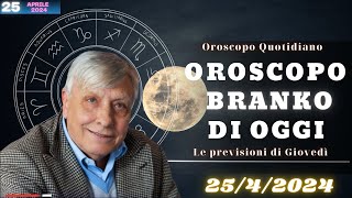 Oroscopo di BRANKO di 2542024  Amore e Fortuna di Giovedì [upl. by Llirred]