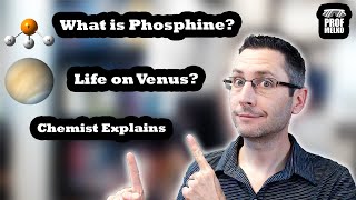 What is Phosphine Chemist Explains Molecule That Could Signal Life on Venus [upl. by Anitnauq]