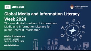 Global Media and Information Literacy Week Feature Conference 2024 [upl. by Misaq]