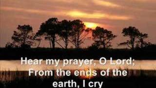 Hear My Prayer  Maranatha Singers [upl. by Riaj749]