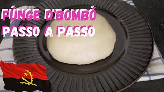 COMO FAZER FÚNGE DE BOMBO  gastronomia Áfricana 🇦🇴 ComidatípicadeAngola comida angolana [upl. by Aihsened]