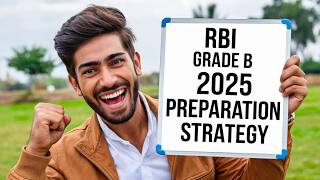 RBI Grade B 2025 Notification  Preparation Strategy [upl. by Isabella196]