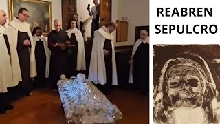 Reabren Sepulcro Maria Teresa de Ávila  110 Años Después [upl. by Chemesh]