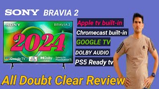 2024 Sony Bravia 2  S25  Model Full Depth Review [upl. by Yevoc599]