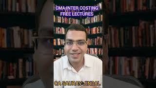 CMA Inter Costing Free Lectures shorts cmainter [upl. by Einahpet]