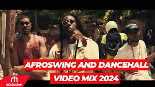 AFROSWING AND DANCEHALL VIDEO MIX 2024 BY DJ MARL  RH EXCLUSIVE [upl. by Anon]