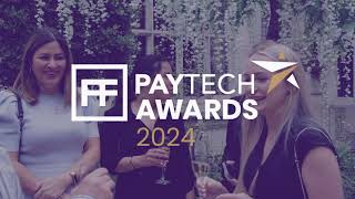 PayTech Awards 2024  Highlights [upl. by Greff]