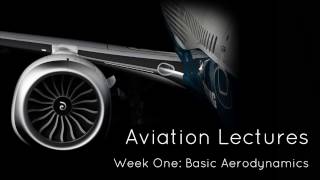 Lecture 1 Basic Aerodynamics [upl. by Airlee685]