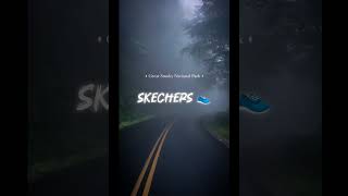 Skechers 👟 song lyrics 😎😎Skecherslyricsbest lyricssong lyricsupload [upl. by Nabatse337]