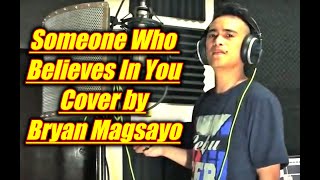 Air Supply  Someone Who Believes In You Cover by Bryan Magsayo [upl. by Alleyne]