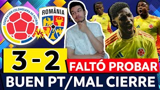 COLOMBIA 3 RUMANIA 2⚡FECHA FIFA de AMISTOSOS🔥PARTIDO BRILLANTE HASTA EL MINUTO 80 [upl. by Tteltrab]