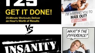 Insanity Max 30 VS T25 VS INSANITY VS INSANITY ASYLUM [upl. by Aneetsirhc]