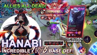 ALLIES ALL DEAD INCREDIBLE 1V5 BASE DEF TOP GLOBAL HANABI VS TOP GLOBAL GRANGER [upl. by Yojal]