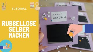 Anleitung Rubbellose selber machen  Tutorial als Geschenkidee [upl. by Lisabet]