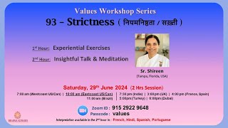 English  Sharing on Strictness 93 by BK Sr Shireen USA  290624  Values Workshop Series [upl. by Eido]