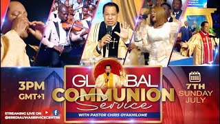 LIVE GLOBAL COMMUNION SERVICE WITH PASTOR CHRIS  JULY 2024 [upl. by Nepil]