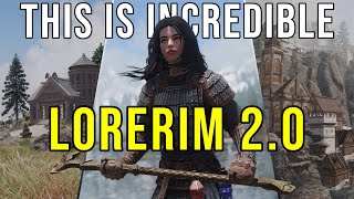 LORERIM 20 Is Incredible  3400 Skyrim Mods  Live Gameplay [upl. by Nalat702]